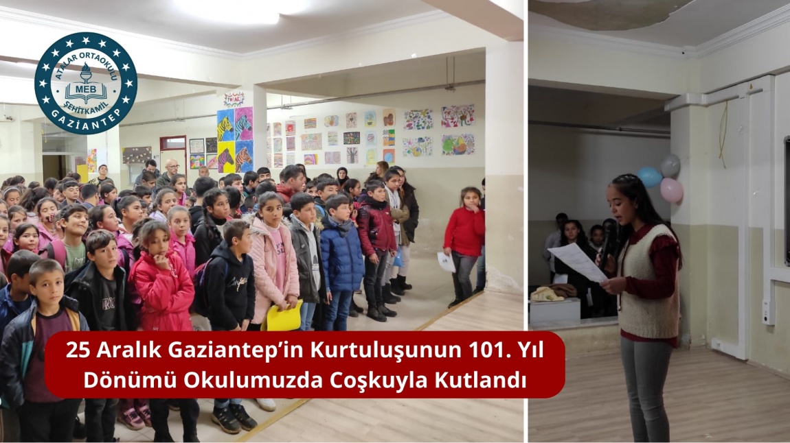 25 Aralık Gaziantep'in Kurtuluşunun 101. Yıl Dönümü